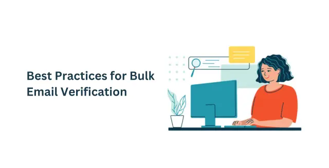 Best Practices for Bulk Email Verification